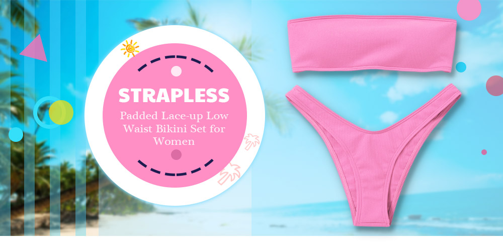 Strapless Backless Padded Lace-up Solid Color Low Waist Women Bikini Set